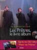 Les Prêtres, le livre album. di Falco Léandri Mgr Jean-Michel