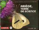 "Ari&egrave;ge, terre de sciences : Regards crois&eacute;s de chercheurs sur un territoire - (Collection ""Petit Illustr&eacute;"", n&deg;19)". Collectif
