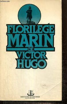 Florilège marin de Victor Hugo. Hugo Victor