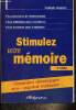 "Stimulez votre mémoire (Collection ""Guides J"", n°301)". Delsarte Nathalie
