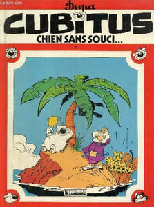 Cubitus, tome 11 : Chien sans souci...