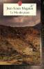 Le Mas des peurs (Le Livre de Poche, n°30580). Magnon Jean-Louis