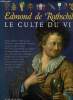 Le Culte du Vin. de Rothschild Edmond