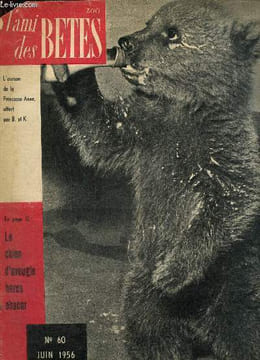 L'ami des bêtes, n°60 (juin 1956) : L'enfance des animaux ne se passe pas sans histoires / Les voyages de l'Otarie / Cet obscur héros de chaque jour, ...