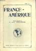 France-Amérique, n°20 (août 1911) : a valorisation du café et son promoteur (S.Exc. M. Tibiriça) / Saint-Dié, marraine de l'Amérique (Henri ...