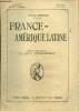 France-Amérique, supplément France-Amérique Latine, n°78 (juin 1918) : La jeunesse du monde (Gabriel Hanotaux) / Le développement des rapports ...