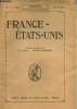 France-Etats-Unis, n&deg;2 (f&eacute;vrier 1919) : L'&eacute;ternelle menace de la Germanie (Maurice Barres) / La politique &eacute;trang&egrave;re, des garanties (Gabriel ...