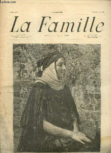 La Famille, n°862 (18e année, 12 avril 1896) : Chronique, Causerie rétrospective / Le courrier de Bud Zunts / L'actualité, La foire au pain d'épice / A force de le dire, conte / Courrier de la mode /...