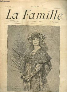 La Famille, n°895 (18e année, 29 novembre 1896) : Chronique féminine, L'imagination / Jeux de prince, grand roman de cape et d'épée / L'actualité, les hôtes de la France / Pages étrangères, Les oeillets /...