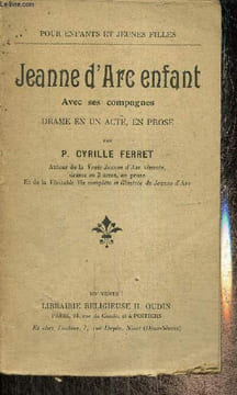 Jeanne d'Arc enfant avec ses compagnes. Ferret P. Cyrille