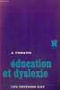 "Education et dyslexie (Collection ""Science de l'&eacute;ducation"")". Tomatis A.
