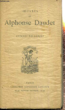 OEuvres de Alphonse Daudet : Contes du Lundi. Daudet Alphonse