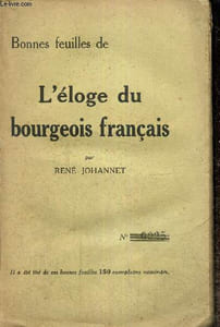 Bonnes feuilles de L'éloge du bourgeois français