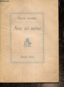 Avec toi-même - Fragments pour un traité du souvenir. Aveline Claude