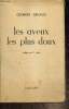 Les aveux les plus doux - Pièce en 1 acte. Arnaud Georges