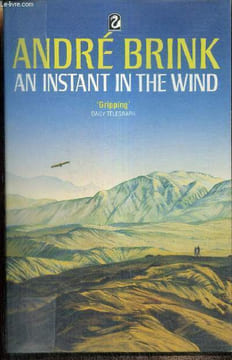 An instant in the wind. Brink André