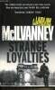 Strange Loyalties. McIlvanney William