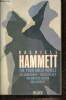 The Four Great Novels : The Dain curse / The glass key / The Maltese falcon / Red Harvest. Hammett Dashiell
