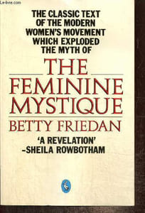 The feminine mystique