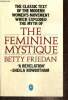 The feminine mystique. Friedan Betty