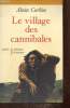 Le village des cannibales (Collection historique). Corbin Alain