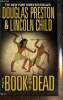 The Book of the Dead. Preston Douglas, Child Lincoln