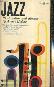 Jazz, its Evolution and Essence