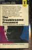 The Troublesome Presence - American Democracy and the Negro. Ginzberg Eli, Eichner Alfred S.