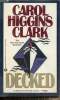 Decked. Higgins Clark Carol