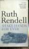 Shake Hands For Ever. Rendell Ruth