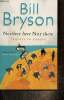 Neither here Nor there - Travels in Europe. Bryson Bill