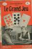 "Le Grand Jeu (Collection ""Cinéma-Bibliothèque"", n°654)". Biard Gaston