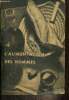 L'alimentation des hommes, n&deg;56 (ao&ucirc;t 1951) :. Collectif
