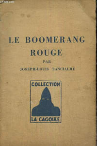 "Le boomerang rouge (Collection ""La Cagoule"", n°29)"