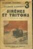 "Sirènes et Tritons, le roman du sous-marin (Collection ""Gringoire"")". Larrouy Maurice