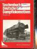 Taschenbuch Deutsche Dampflokomotiven. Obermayer Horst J.