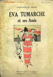 "Eva Tumarche et ses amis (Collection ""Modern-Bibliothèque"", n°136)"