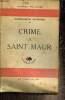 "Crime à Saint-Maur (Collection ""La mauvaise chance"")". Defrennes André-Marcel