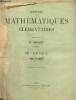 Journal de mathématiques élémentaires, 32e année, n°1 à 20, du 1er octobre 1907 au 15 juillet 1908. Vuibert H.