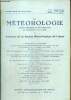 La Météorologie, n°115 (octobre 1934) : Les grandes pluies en France pendant les années et (M.J. Sanson) / Extension du Mistral en Méditerranée (M.O. ...