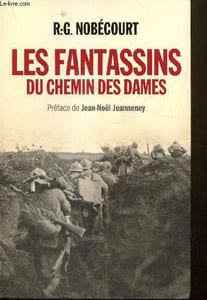 Les fantassins du Chemin des Dames