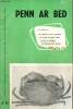 Penn Ar Bed, n°30 (septembre 1962) : Les minerais de fer armoricains (J.-J. Chauvel) / A propos de cancer (G.-A. Bollore) / Le marquage des animaux en ...