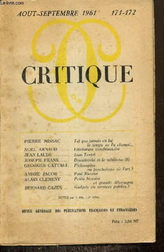 Critique, n°171-172 (août-septembre 1961) : Littérature combinatoire (Noël Arnaud) / Dostoïevski et le nihilisme (1) (Joseph Frank) / Philosophie ou ...