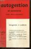 Autogestion et socialisme, n°16-17 (juillet-octobre 1971) : Syndicats, conseils ouvriers et autogestion (Yvon Bourdet) / L'attitude du marxisme ...