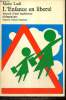 "L'Enfance en liberté - Journal d'une expérience pédagogique (Collection ""Témoins"")". Lodi Mario