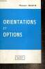 Orientations et options. Bazin Robert