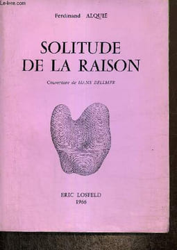 Solitude de la raison. Alquié Ferdinand