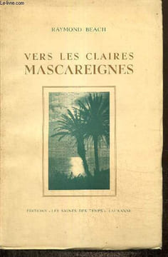 Vers les claires Mascareignes, un carnet de voyage missionnaire. Beach Raymond