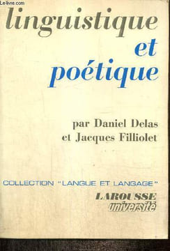 "Linguistique et poétique (Collection ""Langue et langage"")". Delas Daniel, Filliolet Jacques