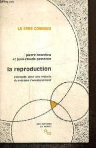 La reproduction, éléments pour une théorie du système d'enseignement
